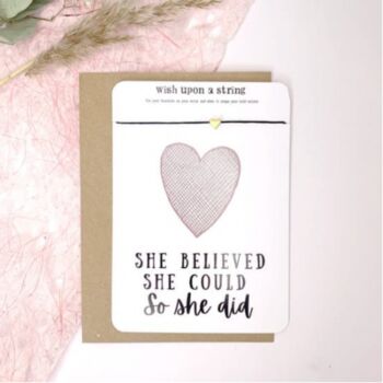 She Believed She Could Card And Wish String, 2 of 4