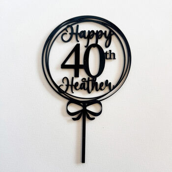 Personalised Happy 40th Birthday Acrylic Cake Topper, 2 of 3