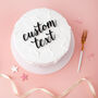 Personalise Any Text Cake Charms Set, thumbnail 1 of 8