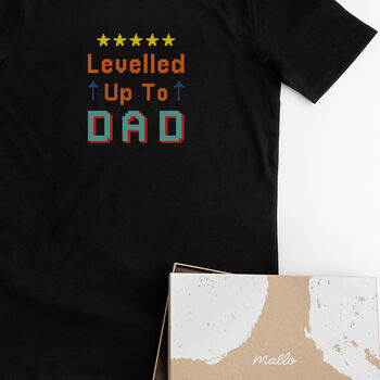 ‘Levelled Up To Dad’ Cotton Tshirt, 2 of 6