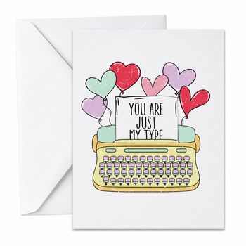 Funny Just My Type Valentine’s Card, 6 of 6