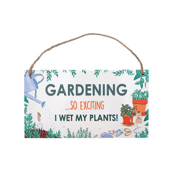 Humorous 'Gardening…I Wet My Plants' Hanging Sign, 2 of 3