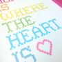 'Home Is Where The Heart Is' Print, thumbnail 2 of 2