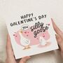 Personalised Silly Goose Galentines Best Friend Card, thumbnail 1 of 7