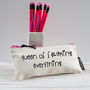 'Queen Of Everything' Pencil Case, thumbnail 2 of 3