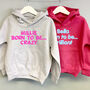 Personalised Born To Be… Hoodie, thumbnail 3 of 6