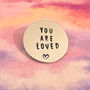 You Are Loved Pocket Token Gift Valentines, thumbnail 1 of 4