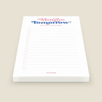 'Maybe Tomorrow' To Do List Notepad, 5 of 5
