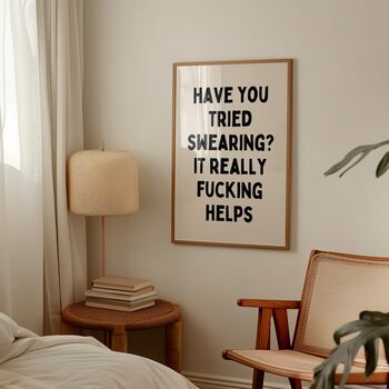 Have You Tried Swearing? It Really Helps | Black And Cream | Art Print, 2 of 4