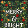 A Pack Of Christmas Cards, Merry And Bright, thumbnail 4 of 4