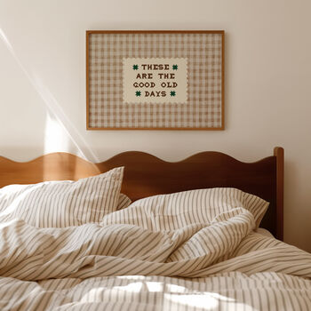 These Are The Good Old Days Gingham Wall Print, 2 of 7