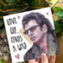Jeff Goldblum Love Card – Funny Jurassic Park Valentine, thumbnail 1 of 4