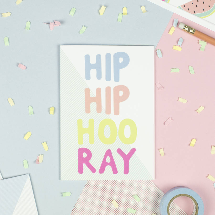 Hip Hip Hooray Card By Alice Perry Designs 