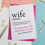 Wife Definition Personalised Birthday Card, thumbnail 1 of 1