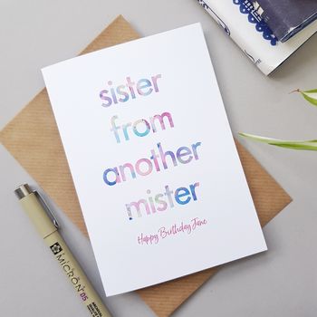 Sister From Another Mister | Birthday Card, 2 of 4