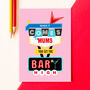 'You Set The Bar High' Card For Mum, thumbnail 1 of 2