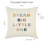 'Dream Big Little One' Colourful Cushion Cover, thumbnail 7 of 7