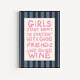Girls Just Want To Chat Sh*T And Drink Wine Art Print, thumbnail 3 of 5