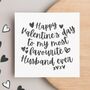 Happy Valentine's Day To My Favourite Husband Typography Card, thumbnail 1 of 4