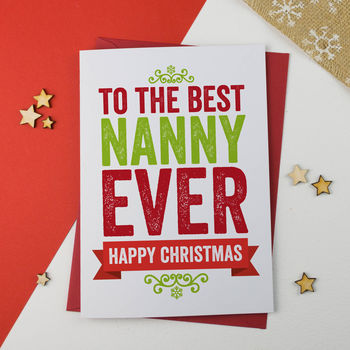 Best Nan, Granny, Nanny Ever Christmas Card, 4 of 6