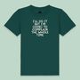 I'll Do It But I'm Going To Complain The Whole Time | Kids T Shirt, thumbnail 1 of 5