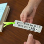 'Never Too Old To Need Your Dad' Bookmark, thumbnail 1 of 10