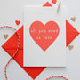 'All You Need Is Love' Valentines Card, thumbnail 3 of 4