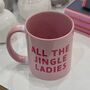 'All The Jingle Ladies' Christmas Mug, thumbnail 2 of 2