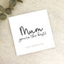 Mum You're The Best Mother's Day Card, thumbnail 1 of 2
