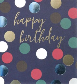 Spotty Happy Birthday Gold Foil Card, 3 of 3
