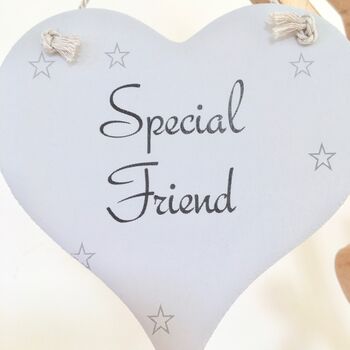 Special Friend Wooden Heart Hanging Sign, 2 of 3