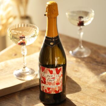 Personalised Love Is Love Prosecco, 2 of 3
