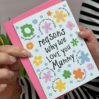 Reasons Why We/I Love You Mummy/Mum/Grandma Card, 2 of 4