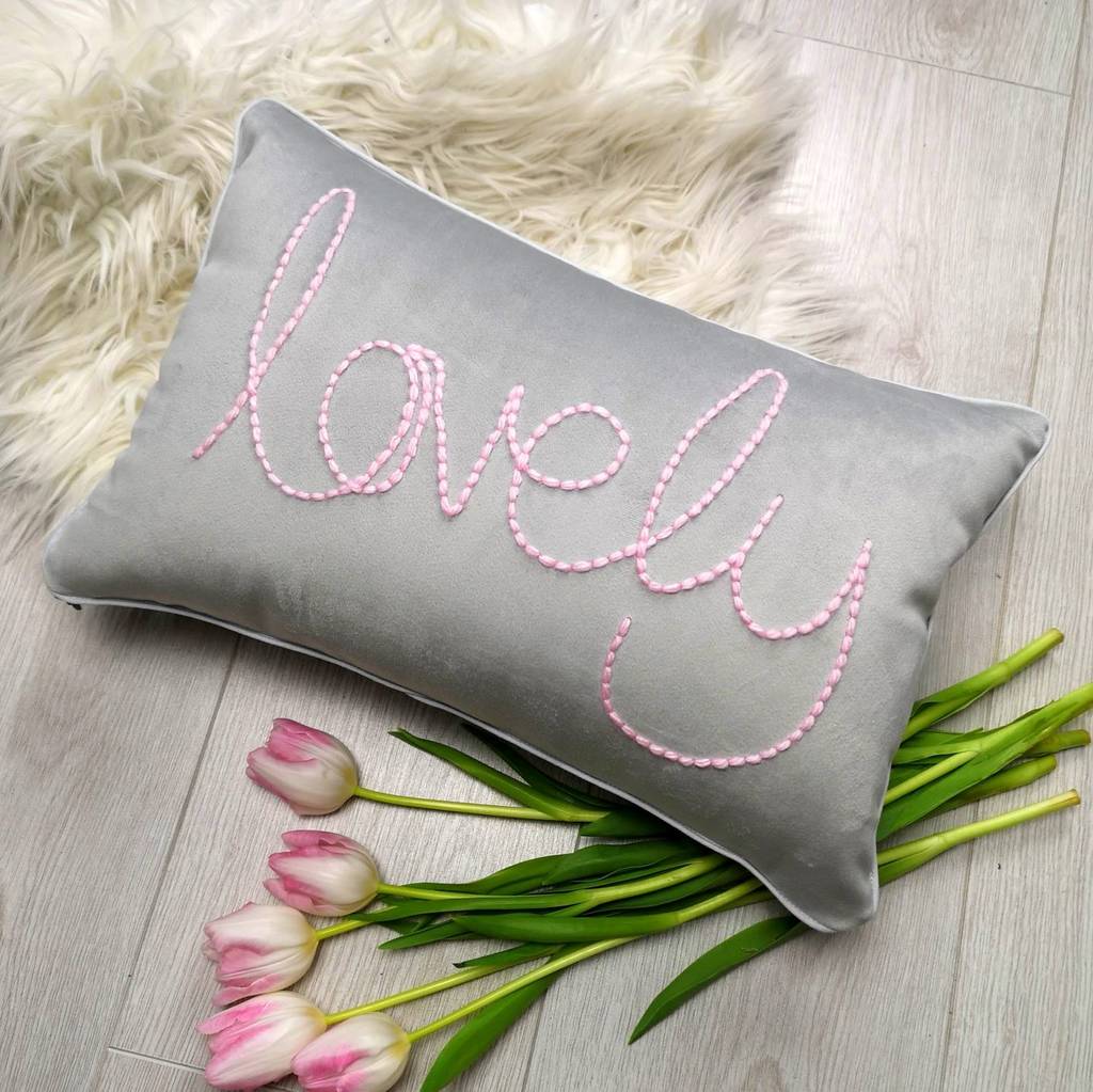 'Lovely' Hand Embroidered Cushion In Velvet Or Linen By JordanLovellA ...