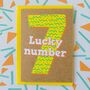 Seventh Birthday Card | Lucky Number Seven, thumbnail 1 of 3