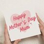 Pink Happy Mother's Day Card For Mum, thumbnail 1 of 7