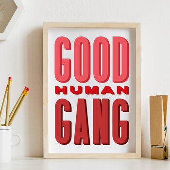 Good Human Gang Retro Print, 4 of 12