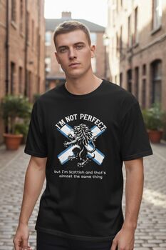 “I’m Not Perfect But I’m Scottish” T‑Shirt And Jumper – Scottish Lion Gift, 6 of 7
