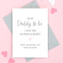 Daddy To Be Valentine's Card From The Baby Bump, thumbnail 1 of 3