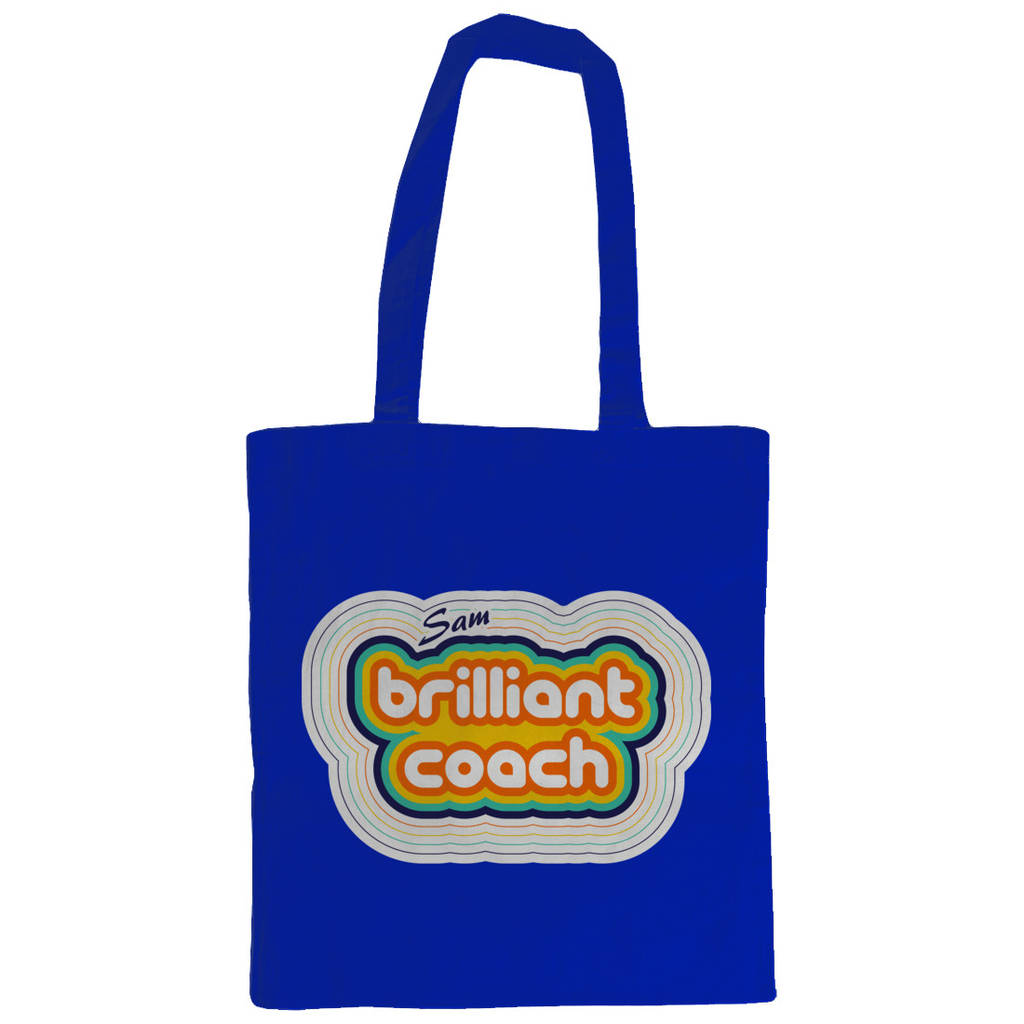 Personalised Brilliant Coach Tote Bag By Flaming Imp
