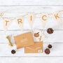 Halloween 'Trick Or Treat' Eco Friendly Bunting Kit, thumbnail 1 of 3