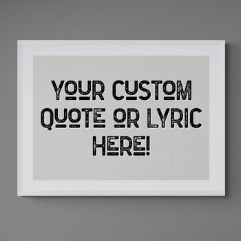 Custom Vintage Style Black And Grey Quote Art, 4 of 7