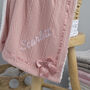 Personalised Knitted Dusty Pink Blanket With Bow, thumbnail 8 of 9