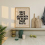 Back Once Again With The Ready Made Pasta Wall Print | Black And Cream, thumbnail 2 of 4