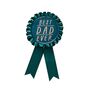 One 'Best Dad Ever' Ribbon Badge, thumbnail 2 of 3