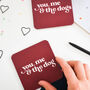 You Me And The Dog Coaster, thumbnail 2 of 3