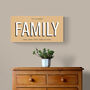 Personalised Family Sign Big Print With Optional Names, thumbnail 6 of 12