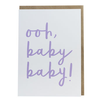 'Ooh, Baby Baby!' New Baby Card, 3 of 3