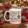 Gingers Are For Life Christmas Mug, thumbnail 3 of 7