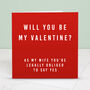 'Wife Be My Valentine' Valentine's Day Card, thumbnail 1 of 2